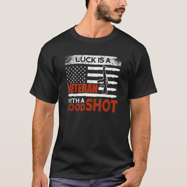 Veteran With A Good Shot USA Flag Proud American V T-Shirt (Front)