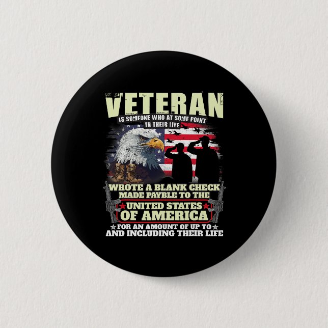 Veteran Wrote Blank Check Military Veteran Family  Button (Front)