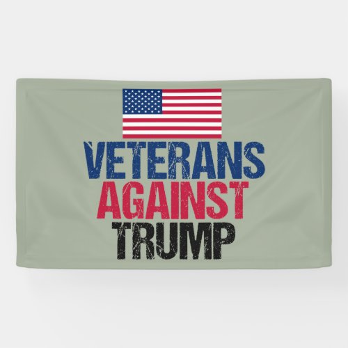 Veterans Against Trump American Flag Political Banner