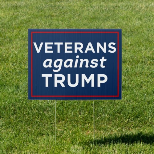 Veterans Against Trump Anti_Trump Sign