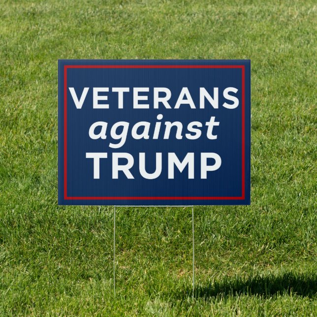 Veterans Against Trump Anti-Trump Sign (Insitu)