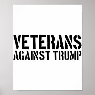 Veterans Against Trump Anti-trump Veterans Against Poster