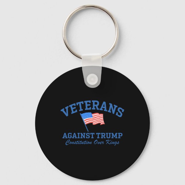 Veterans Against Trump Constitution Over Kings 1  Keychain (Front)