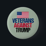 Veterans Against Trump Pinback Button<br><div class="desc">I fought for this country and now I will fight against the republican nominee,  Donald Trump with the Anti Trump movement in America. Soldiers who fought for the United States unite against the man who will destroy the very freedom we have worked for with this bold design.</div>