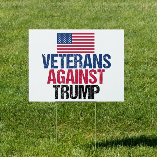 Veterans Against Trump Political Yard Sign