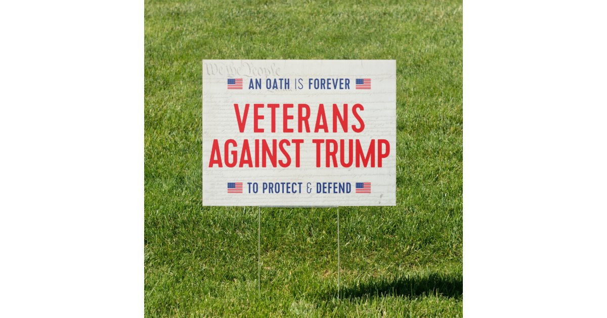 Veterans Against Trump Sign Zazzle