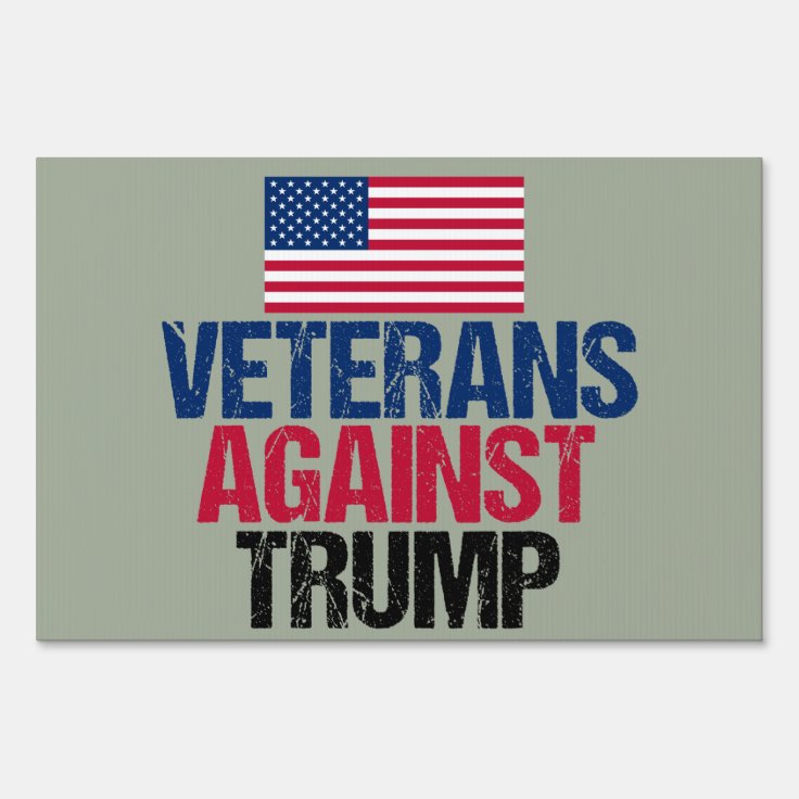 Veterans Against Trump Sign Zazzle