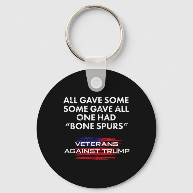 Veterans Anti-trump Draft Dodger Bone Spurs For Ve Keychain (Front)
