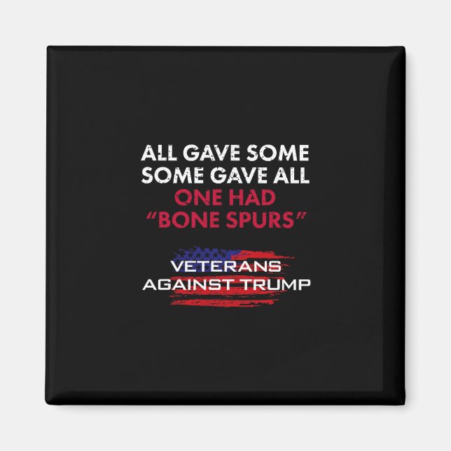 Veterans Anti-trump Draft Dodger Bone Spurs For Ve Magnet (Front)