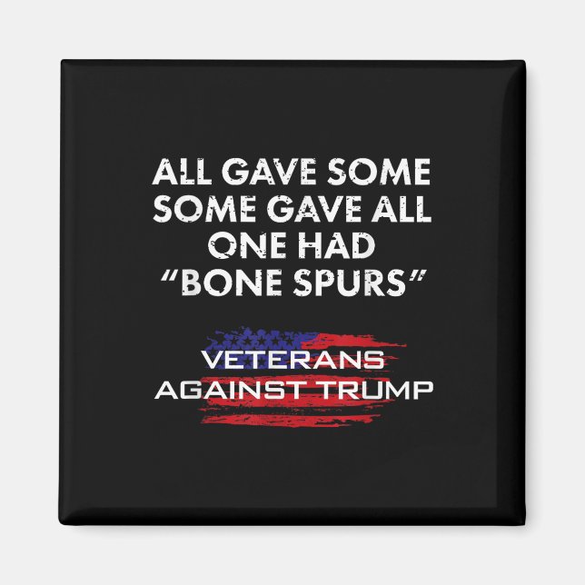 Veterans Anti-trump Draft Dodger Bone Spurs For Ve Magnet (Front)