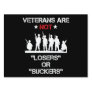 Veterans Are Not Losers Or Suckers Sign