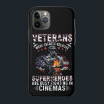 Veterans Because Superheroes Busy in Cinemas  iPhone 11 Pro Case<br><div class="desc">Veterans Day - See this design and other similar designs,  on T-Shirts,  Hoodies,  Buttons,  Keychains and more in this Store.</div>