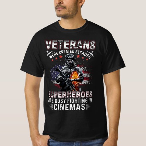 Veterans Because Superheroes Busy in Cinemas   T_Shirt