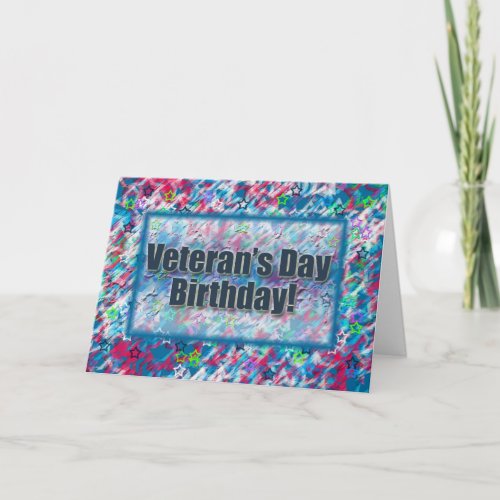 Veterans Day Birthday Card