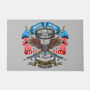 Veterans Day Freedom Isn't Free I Paid for It Doormat