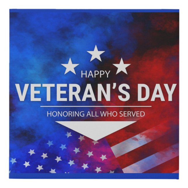 Veterans Day - Honoring all who served  Faux Canvas Print (Front)