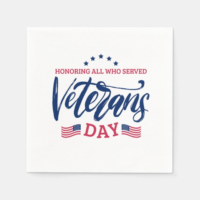 Veterans Day - Honoring all who served  Napkins (Front)