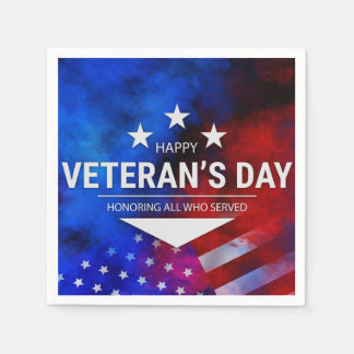 Veterans Day - Honoring all who served  Napkins