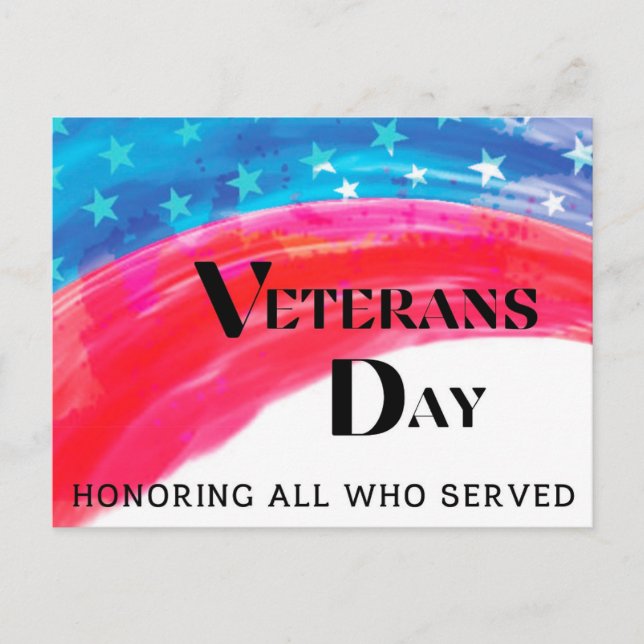 Veterans Day - Honoring All Who Served  Postcard (Front)