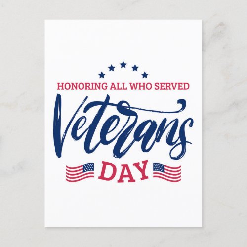 Veterans Day _ Honoring all who served  Postcard
