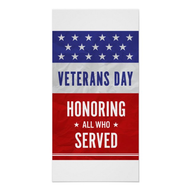 Veterans Day - Honoring all who served  Poster (Front)