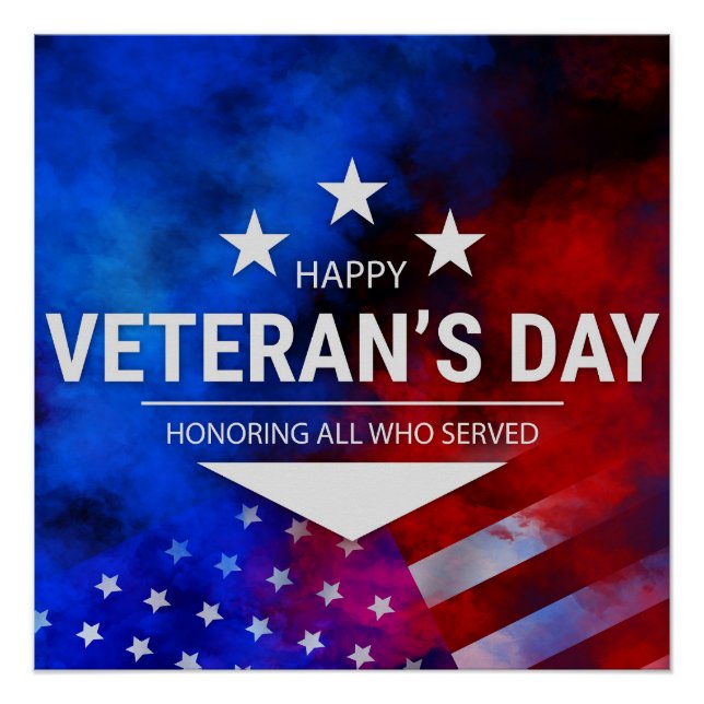 Veterans Day - Honoring all who served  Poster (Front)