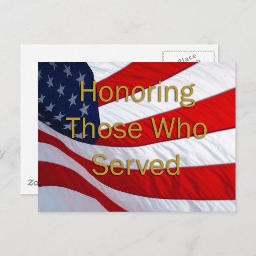 Veterans Day Honoring Those Who Served Postcard | Zazzle