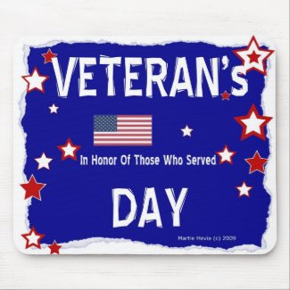 Veteran's Day - In Honor - Mousepad