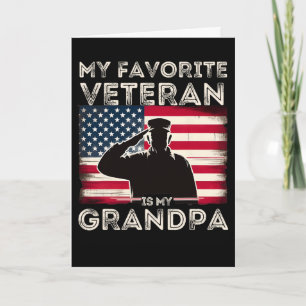 Veterans Day Military My Favorite Veteran Is My Gr Card