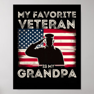 Veterans Day Military My Favorite Veteran Is My Gr Poster