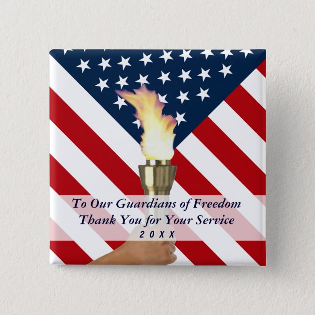 Veterans Day or Memorial Day Military Thank You Pinback Button