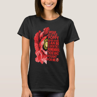 Veterans Day Red Poppy I wear a poppy T-Shirt