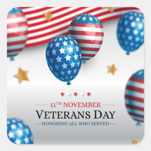 Veterans Day Square Sticker Veterans Day Square Sticker