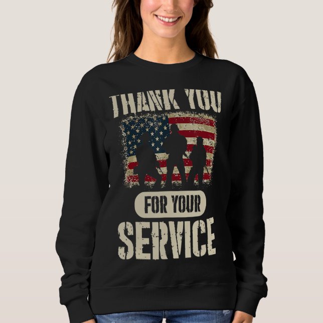 Veterans Day Thank You For Your Service  Patriotic Sweatshirt (Front)