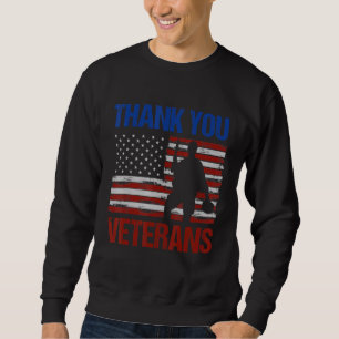 Veterans Day Thank You Veterans For Women Men Sweatshirt