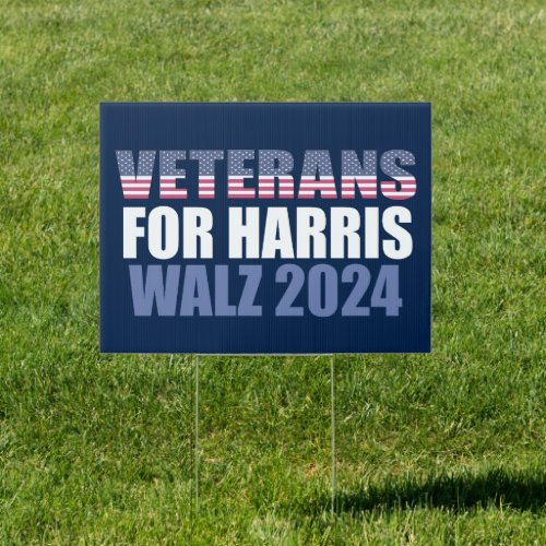 Veterans for Harris Walz 2024 Election Blue Yard Sign