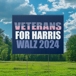 Veterans for Harris Walz 2024 Election Blue Yard Sign