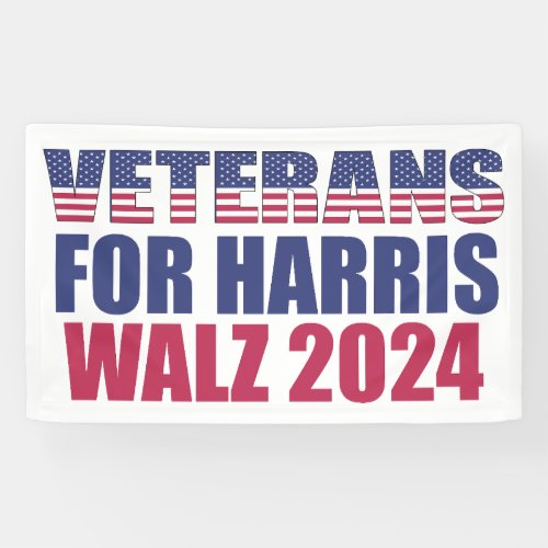 Veterans for Harris Walz 2024 Election Patriotic Banner