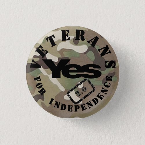 Veterans for Independence 20 Yes2 Badge Pinback Button