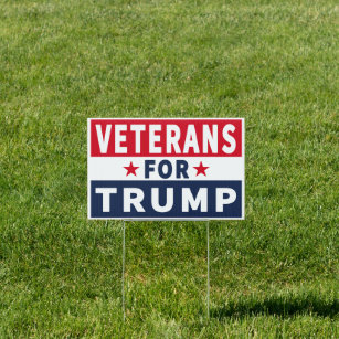 Veterans for President Donald Trump 2020 Sign