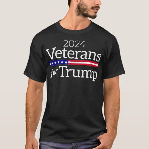 Veterans For Trump 2024 Conservative Republican Tr T_Shirt