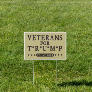 Veterans for trump 2024 Donald Trump POLITICAL Sign