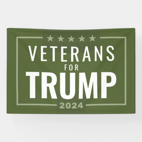 Veterans for Trump 2024 _ olive green Banner