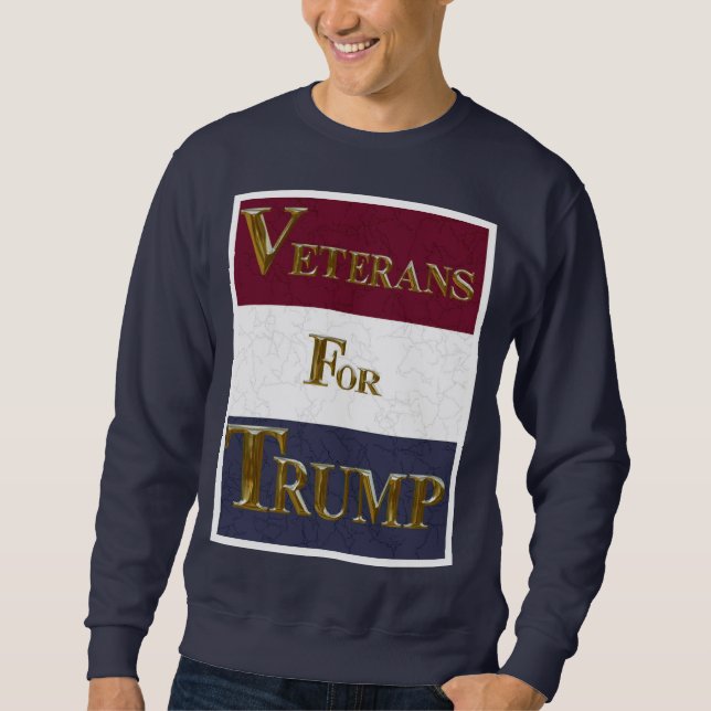 VETERANS FOR TRUMP SWEATSHIRT (Front)