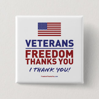 Veterans, Freedom Thanks You. Button