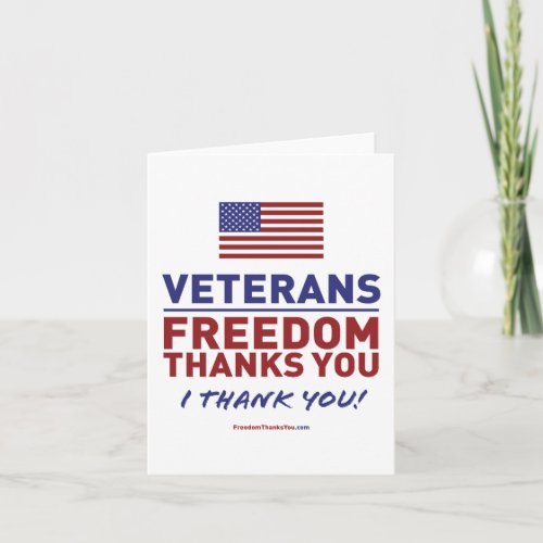 Veterans Freedom Thanks You Thank You Card