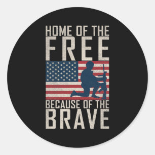 Veterans Home Of The Free Because Of The Brave Classic Round Sticker