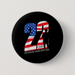 Veterans Lives 22 A Day Suicide Awareness Ptsd Button