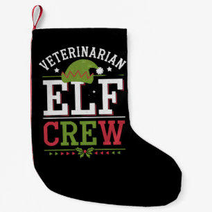 Veterinarian Christmas Elf Veterinary Technician  Small Christmas Stocking