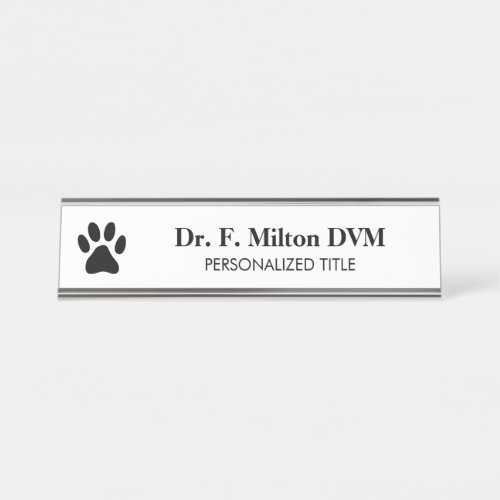 Veterinarian dog paw logo metal desk name plate